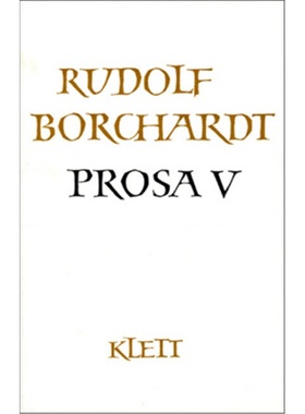 预订【德语】 Gesammelte Werke in Einzelbänden / Prosa V (Gesammelte Werke in Einzel[9783129014509]