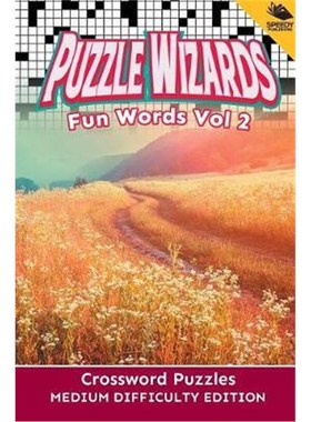 按需印刷Puzzle Wizards Fun Words Vol 2:Crossword Puzzles Medium Difficulty Edition[9781682802823]