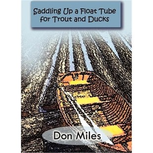 Trout 9780759678477 Ducks and for Tube Float 按需印刷Saddling