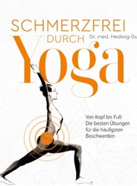 预订【德语】Schmerzfrei durch Yoga[9783432114323]