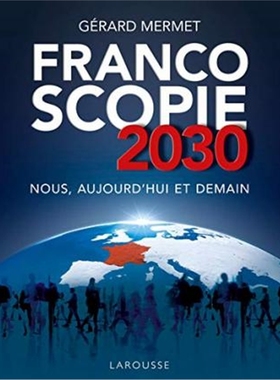 预订Francoscopie 2030 Nous, aujourd'hui et demain
