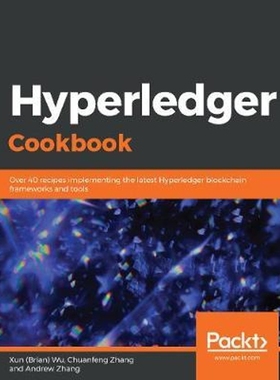 按需印刷Hyperledger Cookbook[9781789534887]