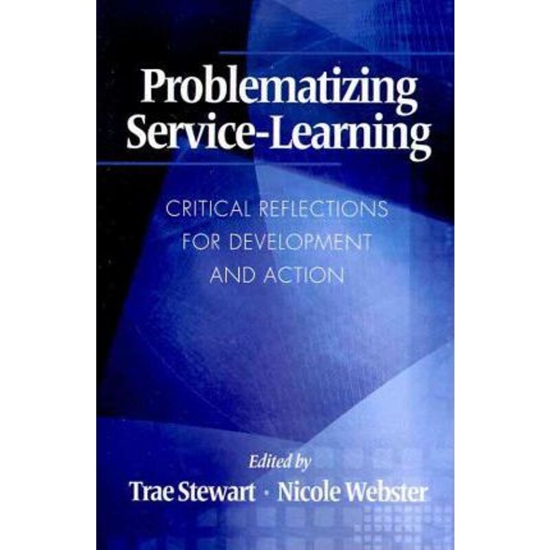 按需印刷不退不换Problematizing Service-Learning[9781617352096]