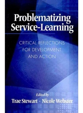 按需印刷Problematizing Service-Learning[9781617352096]