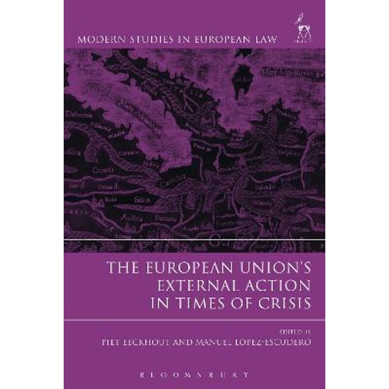 按需印刷不退不换The European Union s External Action in Times of Crisis[9781509928798]
