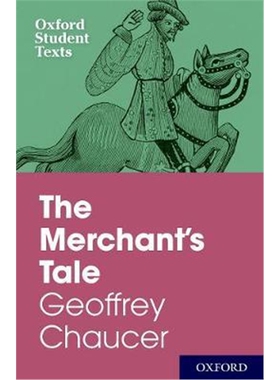 预订不退不换Oxford Student Texts: The Merchant's Tale