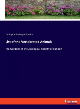 按需印刷List of the Vertebrated Animals[9783337816193]