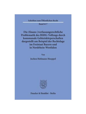 预订【德语】Die (finanz-)verfassungsrechtliche Problematik des BSHG-Vollzugs durch kommunale Gebietsk?rperschaften,:darg