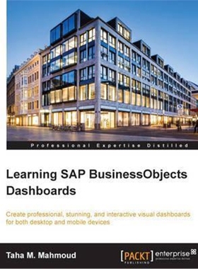 按需印刷图书Learning SAP BusinessObjects Dashboards[9781785286629]
