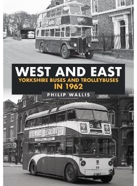 预订West and East Yorkshire Buses and Trolleybuses in 1962