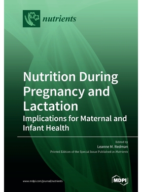 按需印刷Nutrition During Pregnancy and Lactation[9783039280544]