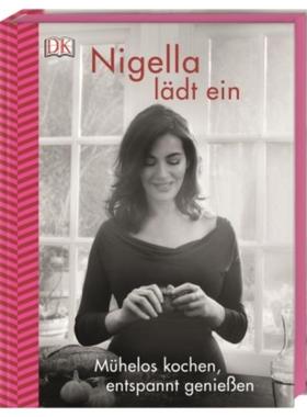 预订【德语】 Nigella lädt ein:Mühelos kochen, entspannt genießen