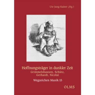 预订【德语】 Hoffnungsträger in dunkler Zeit:Grimmelshau