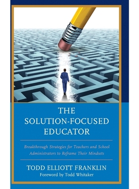 按需印刷The Solution-Focused Educator[9781475837797]