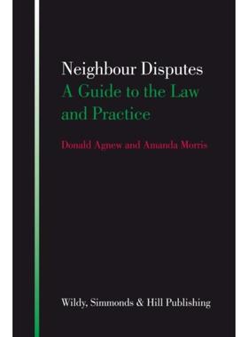 预订Neighbour Disputes:A Guide to the Law and Practice
