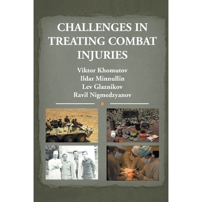 按需印刷Challenges in Treating Combat Injuries[9781477156971]