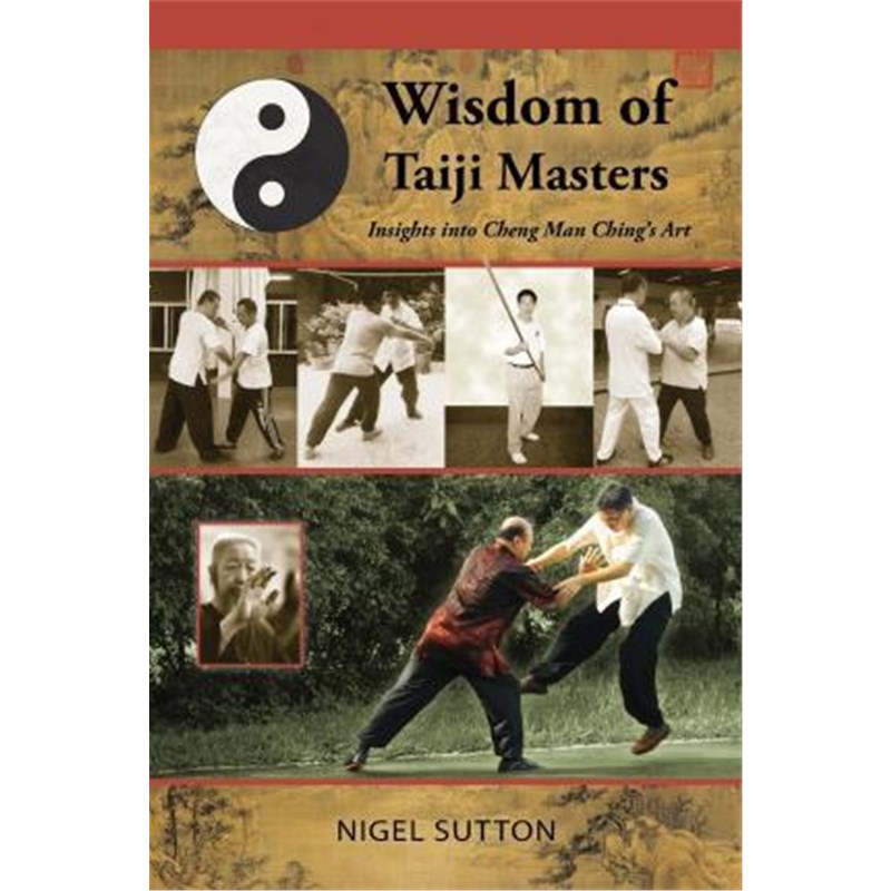 按需印刷Wisdom of Taiji Masters:Insights Into Cheng Man Ching's Art[9781943155064]