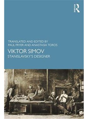 按需印刷不退不换Viktor Simov:Stanislavsky's Designer[9781138366510]