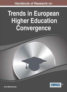 按需印刷不退不换Handbook of Research on Trends in European Higher Education Convergence[9781466659988]