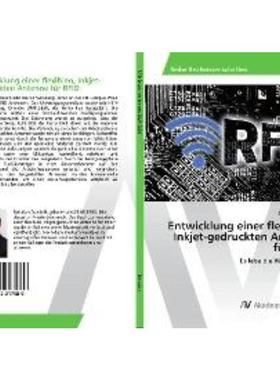 预订【德语】 Entwicklung einer flexiblen, Inkjet-gedruckten Antenne für RFID:Es lebe die Wissens