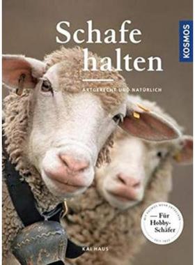 预订【德语】 Schafe halten:Artgerecht und natürlich. Mit Kosmos mehr entdecken. Für Ho