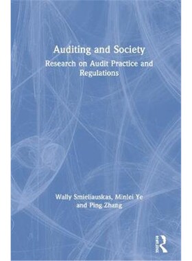 按需印刷不退不换Auditing and Society:Research on Audit Practice and Regulations[9781138314115]
