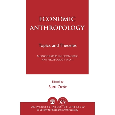 按需印刷Economic Anthropology[9780819133229]