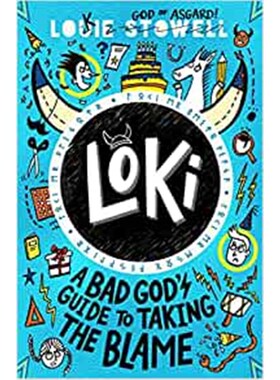 现货 洛基 2 Loki:   A Bad God's Guide to Taking the Blame 一个糟糕的神承担责任 英文原版进口 儿童读物 平装 640l