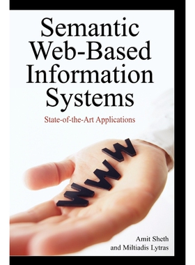 按需印刷不退不换Semantic Web-Based Information Systems[9781599044262]