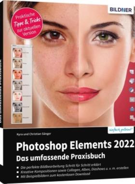 预订【德语】 Photoshop Elements 2022 - Das umfangreiche Praxisbuch:leicht verständlich, komplett