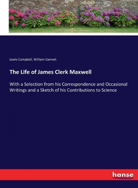 按需印刷The Life of James Clerk Maxwell[9783337415846]