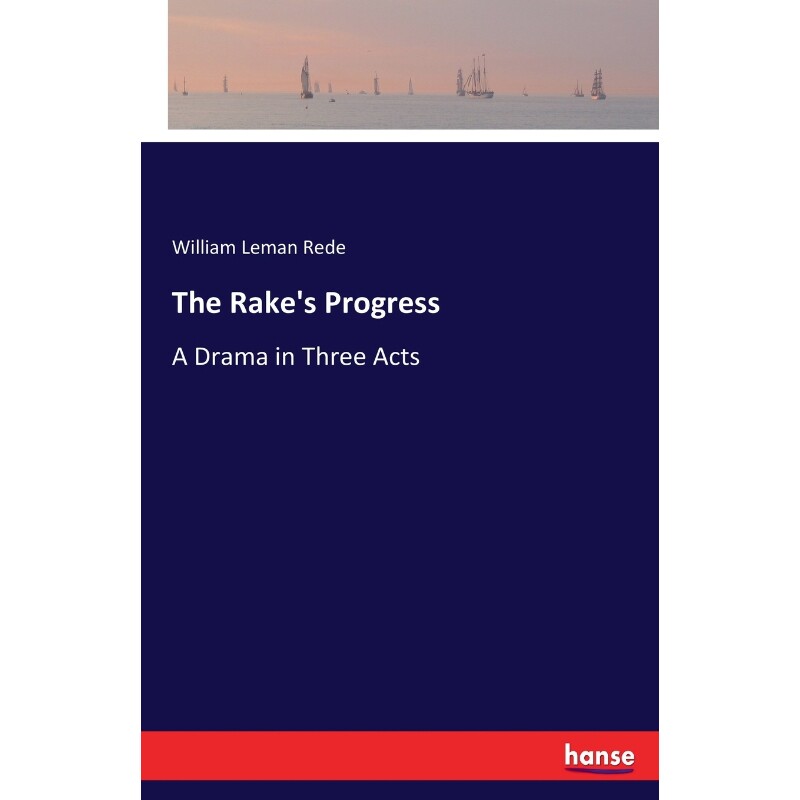 按需印刷不退不换The Rake's Progress[9783337376840]