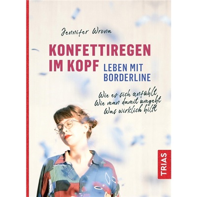 预订【德语】Konfettiregen im Kopf - Leben mit Borderline[9783432112619]