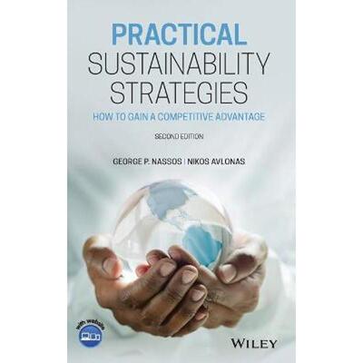按需印刷Practical Sustainability Strategies:How to Gain a Competitive Advantage[9781119561040]
