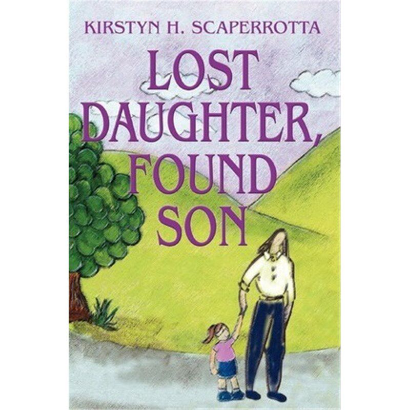 按需印刷不退不换Lost Daughter, Found Son[9780595320479]