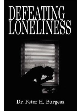 按需印刷Defeating Loneliness[9781434360892]