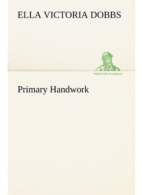 按需印刷Primary Handwork[9783849186777]