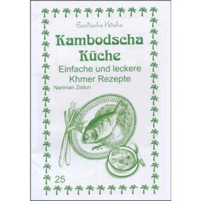 预订【德语】 Kambodscha Küche:Einfache und leckere Khmer Rezepte
