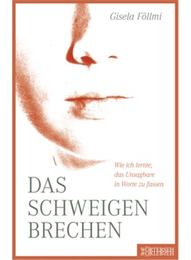 预订【德语】 Das Schweigen brechen[9783037631270]