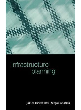 按需印刷不退不换Infrastructure Planning[9780727727473]