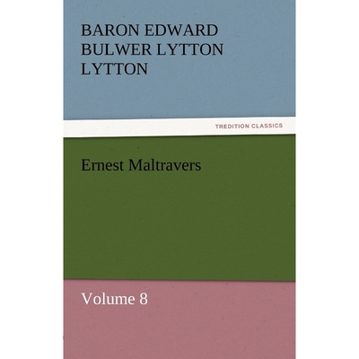 按需印刷Ernest Maltravers[9783842430907]