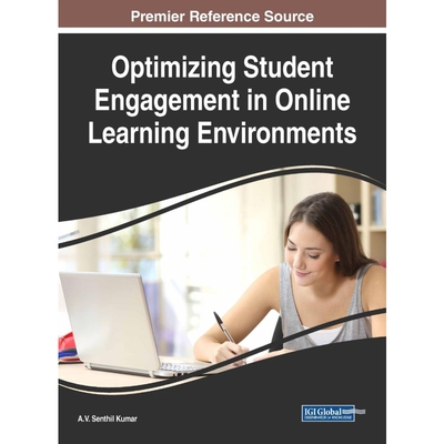 按需印刷Optimizing Student Engagement in Online Learning Environments[9781522536345]