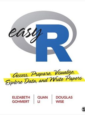 按需印刷Easy R:Access, Prepare, Visualize, Explore Data, and Write Papers[9781544379418]