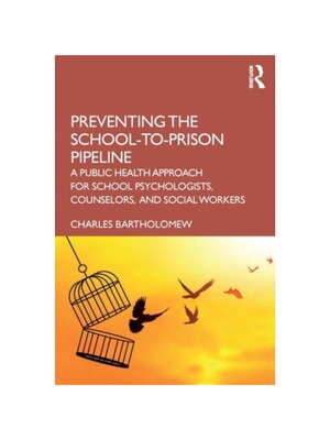 按需印刷不退不换TF Preventing the School to Prison Pipeline[9781032256511]