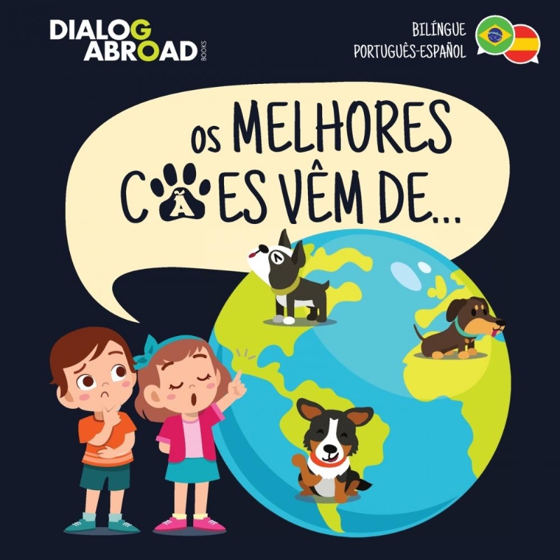 按需印刷POR Os Melhores C?es Vêm De... (Bilíngue Português-Espa?ol)[9783948706340]