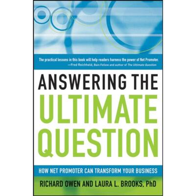 预订不退不换Answering the Ultimate Question:How Net Promoter Can Transform Your Business