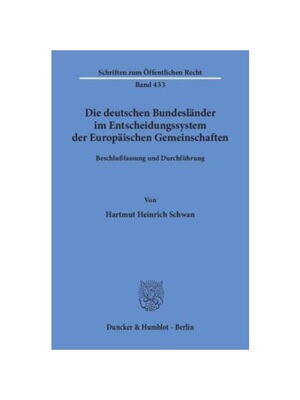 预订不退不换德语Die deutschen Bundesl?nder im Entscheidungssystem der Europ?ischen Gemeinschaften.:Beschlu?fassung und D