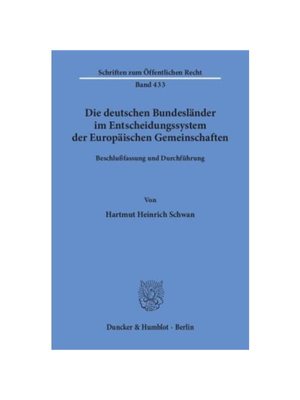 预订【德语】Die deutschen Bundesl?nder im Entscheidungssystem der Europ?ischen Gemeinschaften.:Beschlu?fassung und Durch