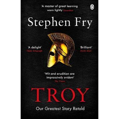 TROY 特洛伊 英文原版 Stephen Fry 斯蒂芬·弗雷 Our Greatest Story Retold 希腊神话系列【上海外文书店】