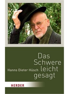 预订【德语】Das Schwere leicht gesagt[9783451031397]